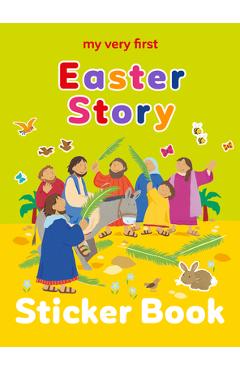 Coperta cărții 'My Very First Easter Story Sticker Book - Lois Rock'