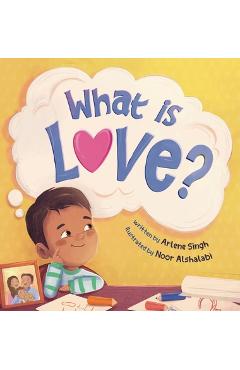 Coperta cărții 'What is Love? - Arlene Singh'