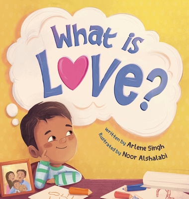 Coperta cărții 'What is Love? - Arlene Singh'