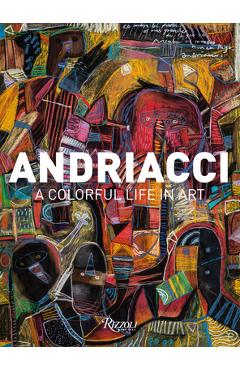 Coperta cărții 'Andriacci: A Colorful Life in Art - Blanca González Rosas'