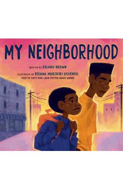 Coperta cărții 'My Neighborhood - Delano Brown'