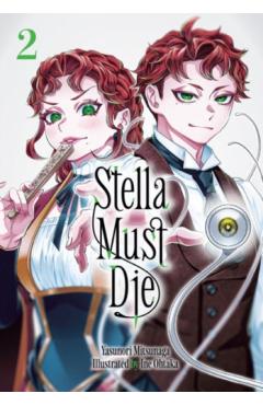 Coperta cărții 'Stella Must Die 2 - Yasunori Mitsunaga'