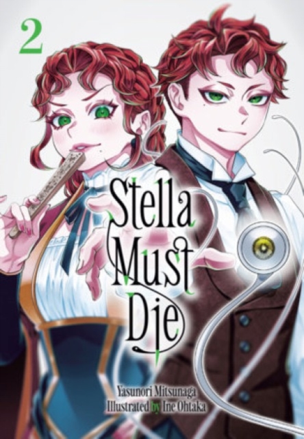 Coperta cărții 'Stella Must Die 2 - Yasunori Mitsunaga'