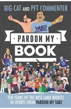 Coperta cărții 'Pardon My Book -'