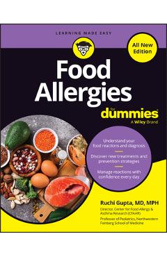 Coperta cărții 'Food Allergies for Dummies, All New Edition - Ruchi Gupta'