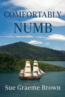 Coperta cărții 'Comfortably Numb - Sue Graeme Brown'