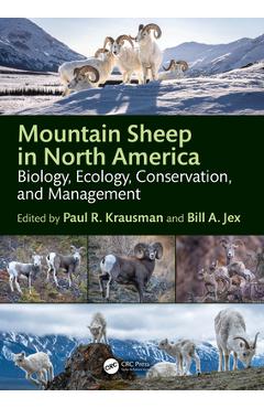 Coperta cărții 'Mountain Sheep in North America: Biology, Ecology, Conservation, and Management - Paul R. Krausman'