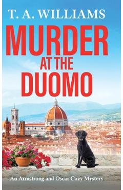 Poza produsului Murder at the Duomo - T. A. Williams
