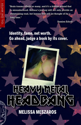 Coperta cărții 'Heavy Metal Headbang - Melissa Meszaros'