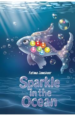 Sparkle in the Ocean - Fatima Jamsheer