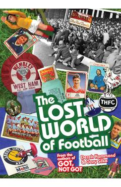 Coperta cărții 'The Lost World of Football - Derek Hammond'