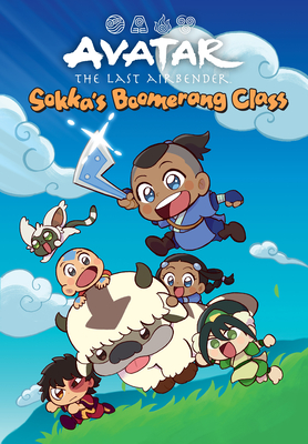 Coperta cărții 'Avatar: The Last Airbender Chibis Volume 2--Sokka's Boomerang Class - Kelly Leigh Miller'