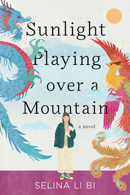 Coperta cărții 'Sunlight Playing Over a Mountain - Selina Li Bi'