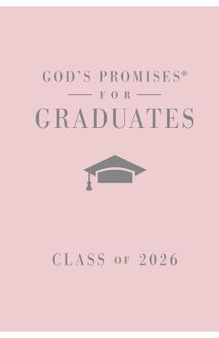God's Promises for Graduates: Class of 2026 - Pink NKJV: New King James Version - Jack Countryman