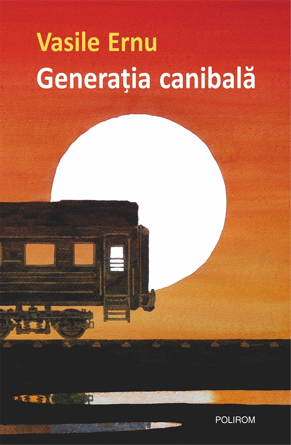 eBook Generatia canibala - Vasile Ernu