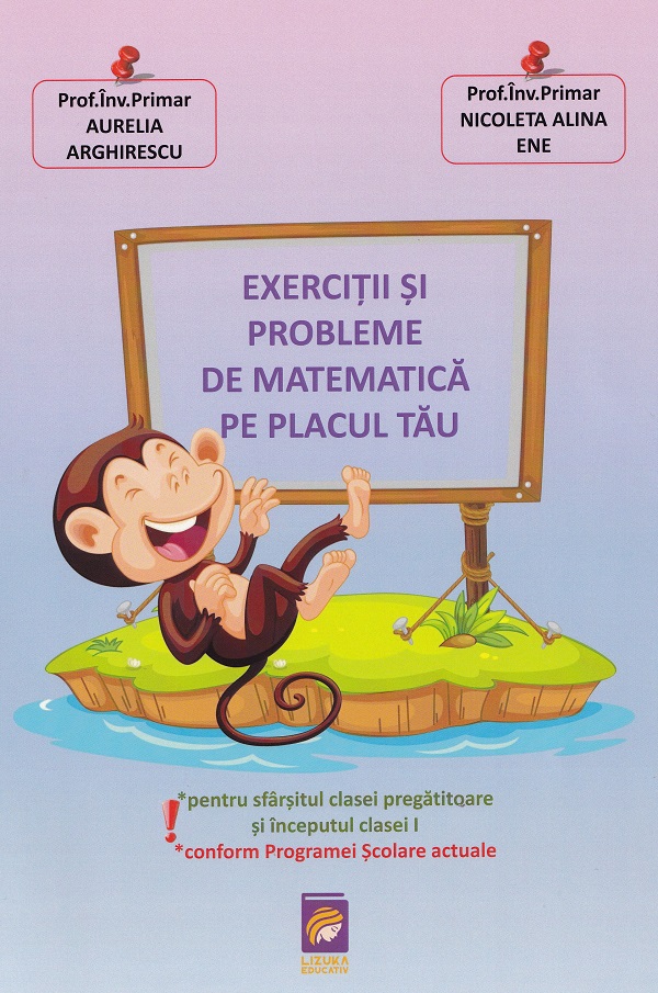 Coperta cărții 'Exerciții și probleme de matematică pe placul tău - Aurelia Arghirescu, Nicoleta Alina Ene'