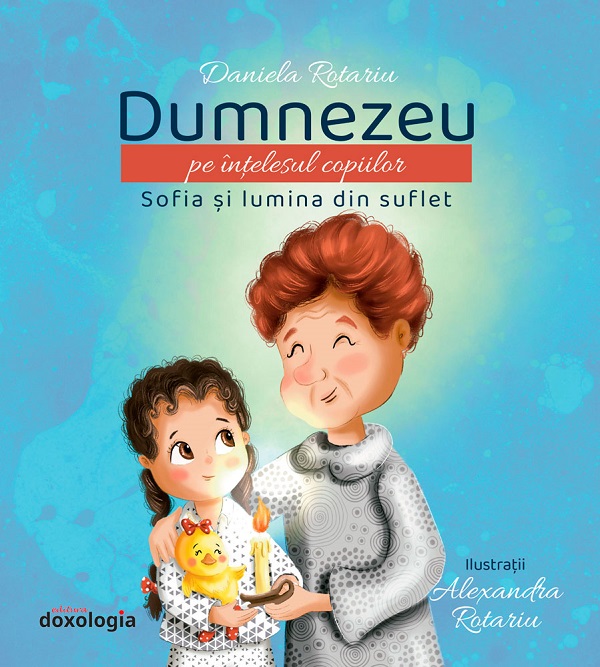 Coperta cărții 'Sofia și lumina din suflet - Daniela Rotariu'