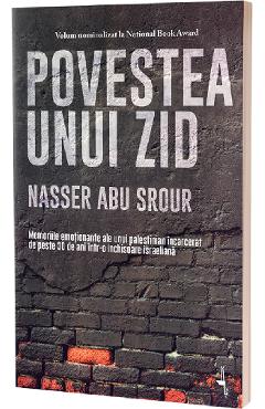 Poza produsului Povestea unui zid - Nasser Abu Srour