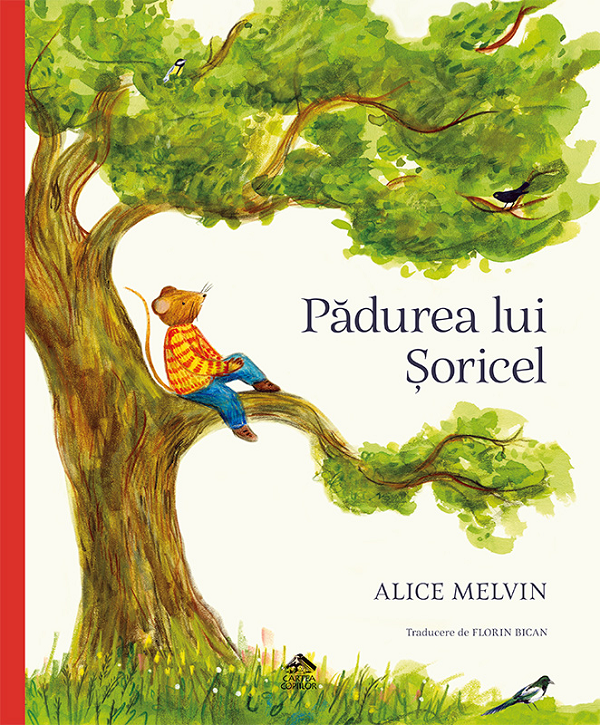 Padurea lui Soricel - Alice Melvin