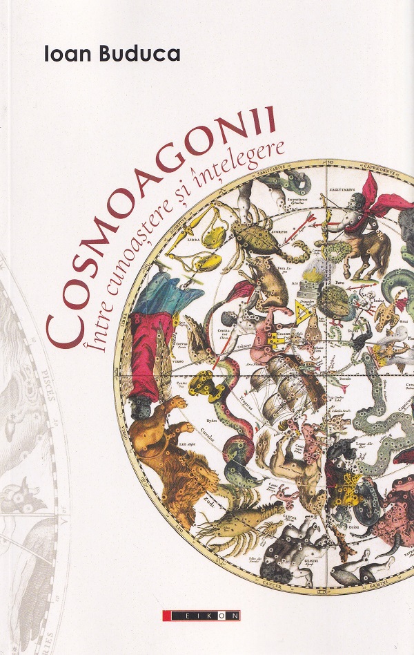 Coperta cărții 'Cosmoagonii. Între cunoaștere și întelegere - Ioan Buduca'
