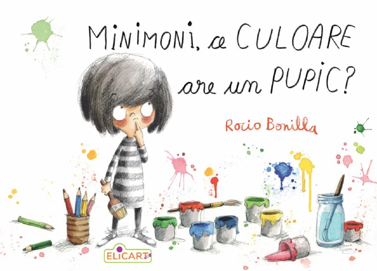 Coperta cărții 'Minimoni, ce culoare are un pupic? - Rocio Bonilla'