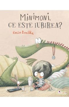 Poza produsului Minimoni, ce este iubirea? - Rocio Bonilla