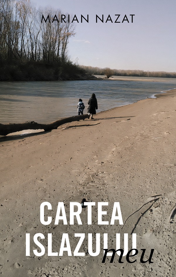 Cartea islazului meu - Marian Nazat