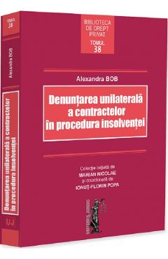 Poza produsului Denuntarea unilaterala a contractelor in procedura insolventei - Alexandra Bob