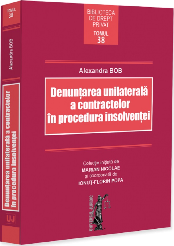 Denuntarea unilaterala a contractelor in procedura insolventei - Alexandra Bob