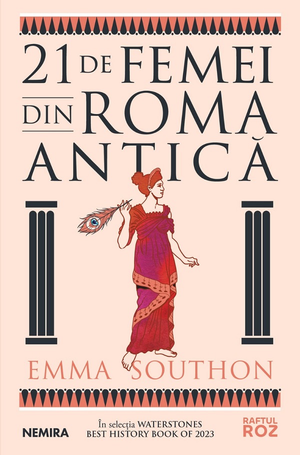 Coperta cărții '21 de femei din Roma Antică - Emma Southon'