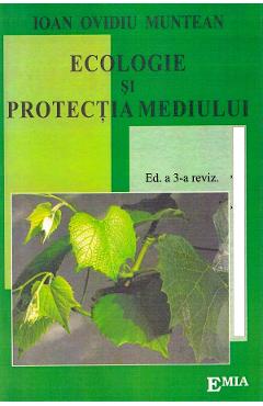Coperta cărții 'Ecologie și protecția mediului Ed.3 - Ioan Ovidiu Muntean'