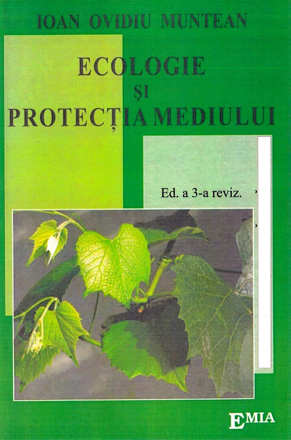 Coperta cărții 'Ecologie și protecția mediului Ed.3 - Ioan Ovidiu Muntean'