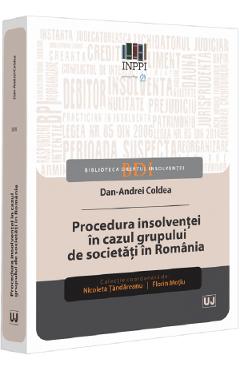 Poza produsului Procedura insolventei in cazul grupului de societati in Romania - Dan Andrei Coldea