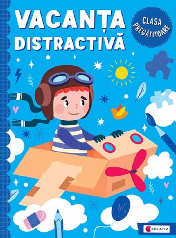 Coperta cărții 'Pachet: Vacanța distractivă. Poveștile copilăriei + Diplomă + Medalie - Clasa pregătitoare - Aurelia Șeulean, Mărioara'