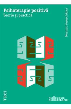 Coperta cărții 'Psihoterapie pozitivă. Teorie și practică - Nossrat Peseschkian'