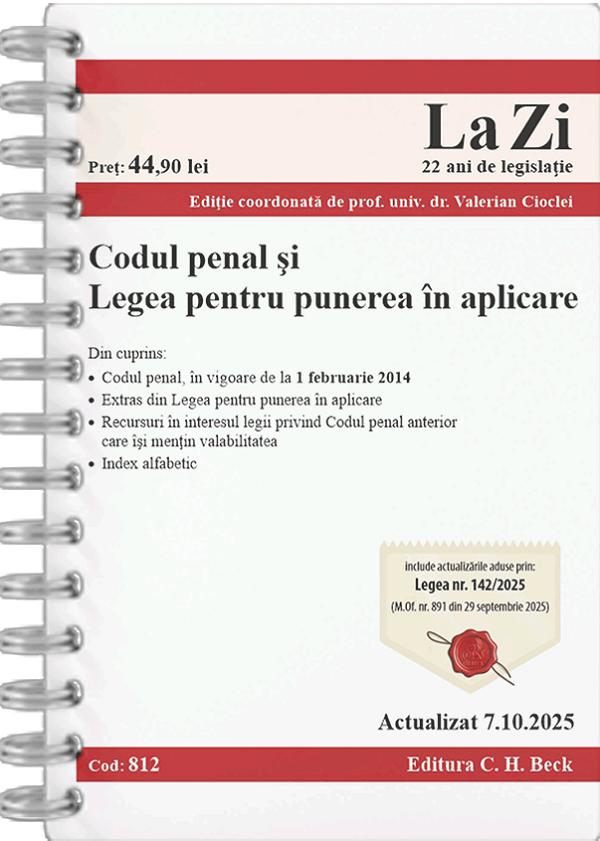 Codul penal si legea pentru punerea in aplicare Act. 7 Octombrie 2025 Ed.Spiralata - Valerian Cioclei