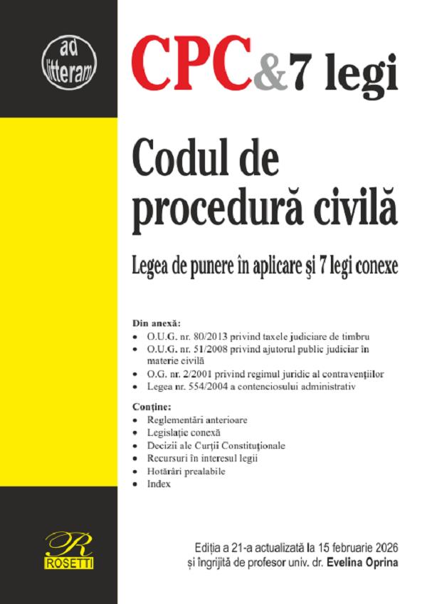 Codul de procedura civila Ed.21 Act.15 Februarie 2026
