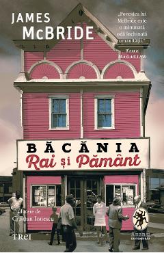 Poza produsului eBook Bacania Rai si Pamant - James McBride