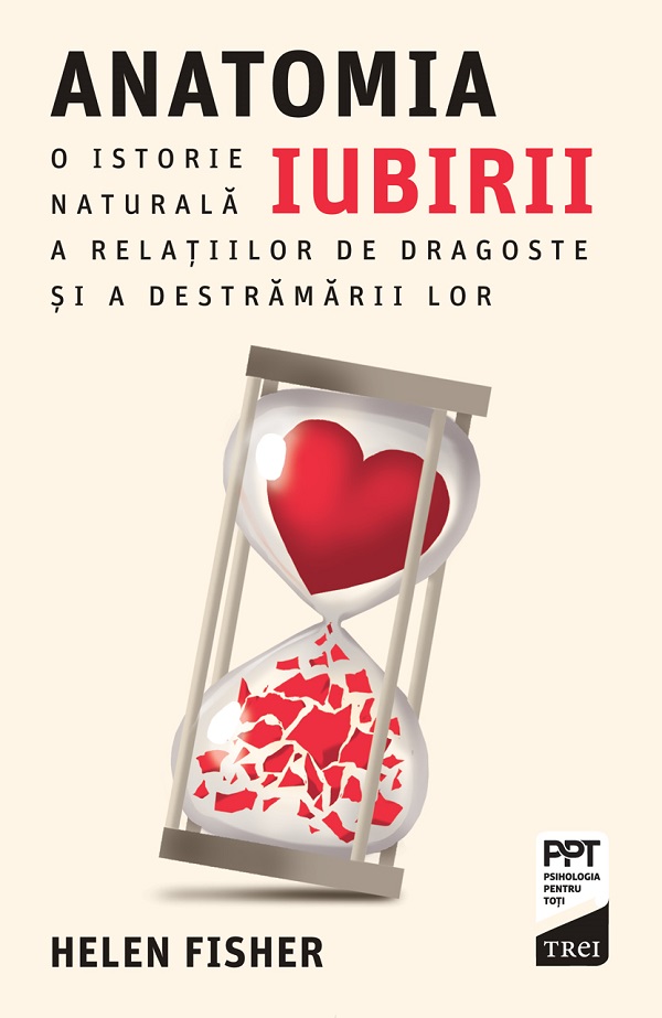 eBook Anatomia iubirii - Helen Fisher