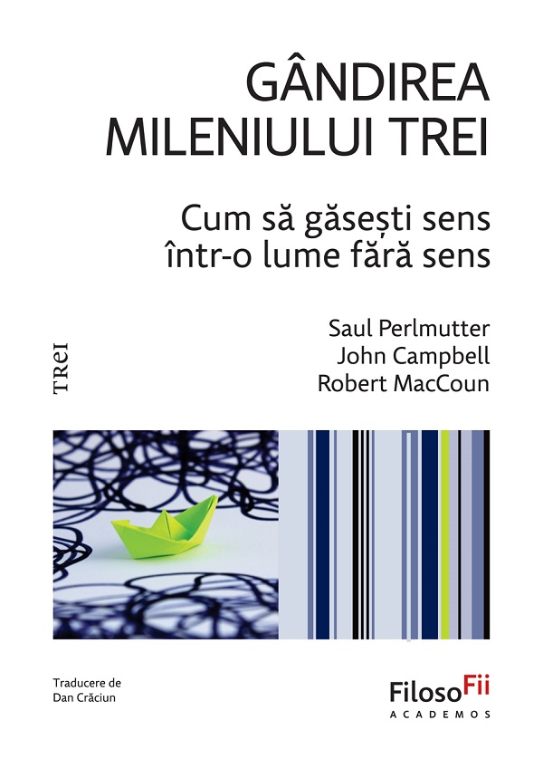 eBook Gandirea mileniului trei - Robert MacCoun, John Campbell, Saul Perlmutter