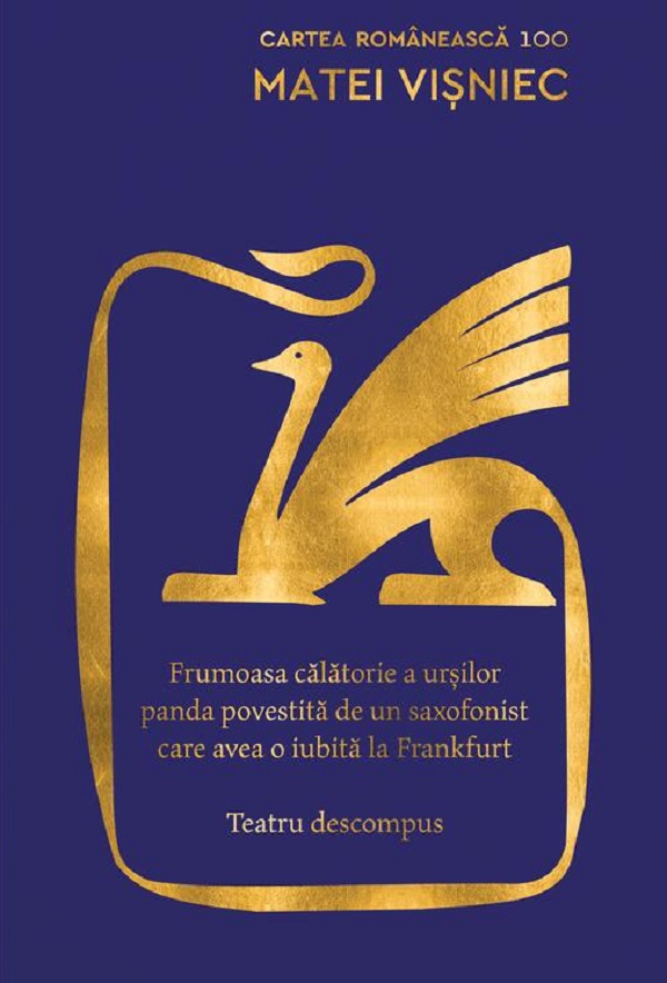 Coperta cărții 'Frumoasa călătorie a urșilor panda povestită de un saxofonist care avea o iubită la Frankfurt - Matei Vișniec'