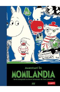 Coperta cărții 'Aventuri în Momilandia Vol.3 - Tove Jansson'