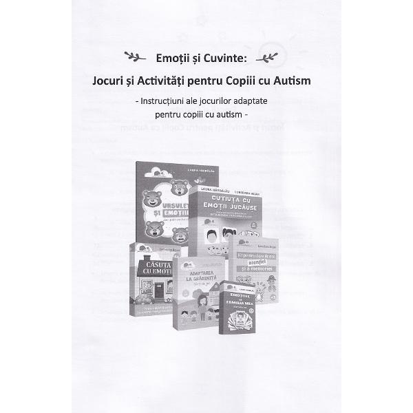 Emotii si cuvinte: Jocuri si activitati pentru copiii cu autism - Laura Hardalau, Loredana Bejan