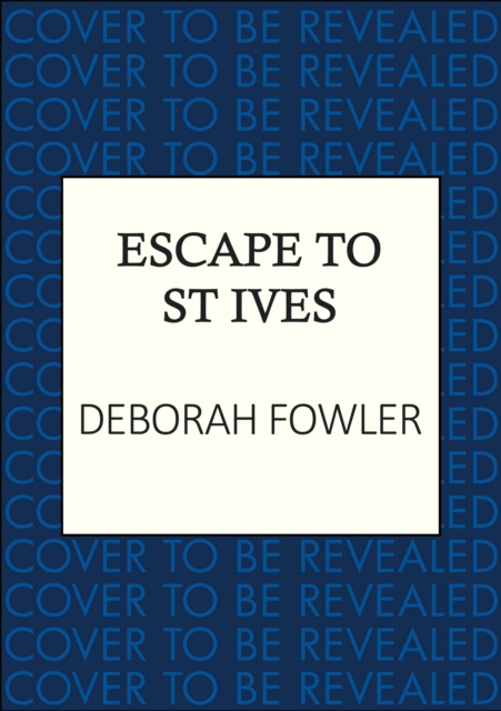 Coperta cărții 'Escape to St Ives - Deborah Fowler'