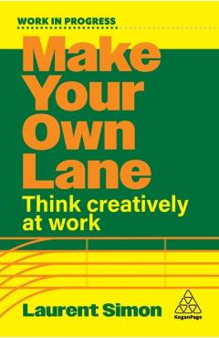 Coperta cărții 'Make Your Own Lane - Laurent Simon'