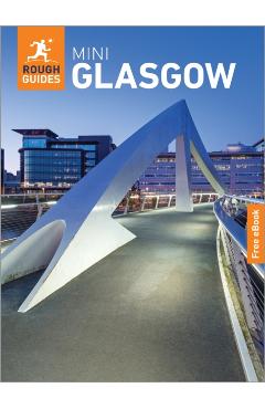 Coperta cărții 'Rough Guides Mini Glasgow: Travel Guide with eBook - Rough Guides'