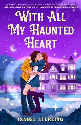 Coperta cărții 'With All My Haunted Heart - Isabel Sterling'