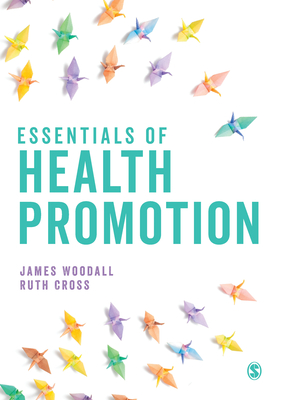 Coperta cărții 'Essentials of Health Promotion - James Woodall'
