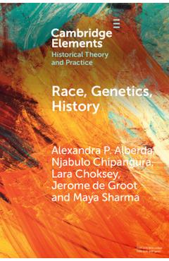 Poza produsului Race, Genetics, History - Alexandra P. Alberda