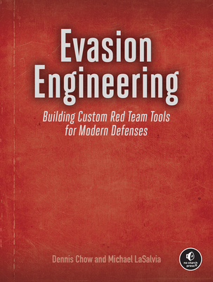Coperta cărții 'Red Team Tool Development: Building Custom Tools to Evade Modern Detection - Dennis Chow'